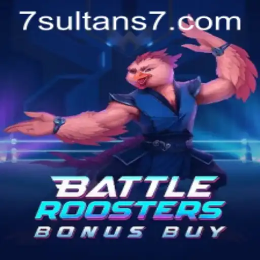 Unveiling BattleRoostersBonusBuy: A Thrilling New Addition to the 7Sultans Gaming Experience